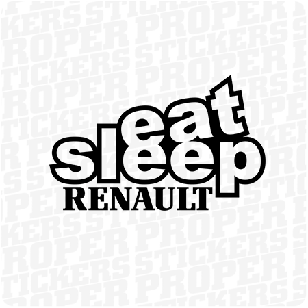 Eat Sleep Renault